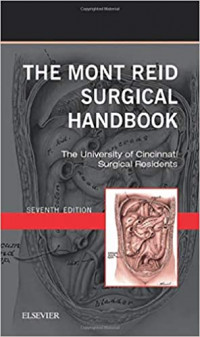 The Mont Reid Surgical Handbook/ Seventh edition