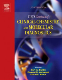 TIETZ textbook of clinical chemistry  / edited by Carl A.Burtis, Edward R.Ashwood