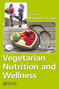 Vegetarian Nutrition and Wellness