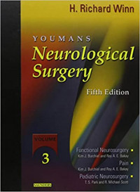 Youmans neurological surgery, 5th ed. Volume 3