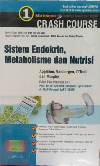 Image of Sistem Endokrin, Metabolisme dan Nutrisi, edisi 1 / Prof. Dr. dr. Achmad Rudijanto, SpPD-KEMD dan dr. Rulli Rosandi SpPD-KEMD