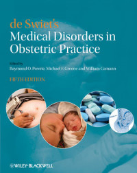 de Swiet's Medical disorders in obstetric practice 5th ed.