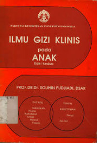 Image of Ilmu gizi klinis pada anak, edisi ke 3/Solihin Pudjiadi