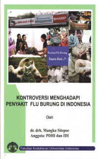 Kontroversi Menghadapi Penyakit Flu Burung di Indonesia