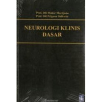 Image of NEUROLOGI klinis dasar, edisi 6 / Mahar Mardjono, Priguna Sidharta