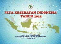 Peta kesehatan indonesia tahun 2012