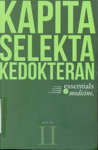 KAPITA SELEKTA KEDOKTERAN: essentials of medicine Volume II