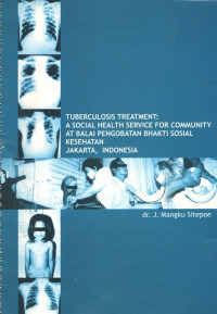 Image of Tuberculosis treatment: a social health service for community at balai pengobatan bhakti sosial kesehatan Jakarta, Indoneisa