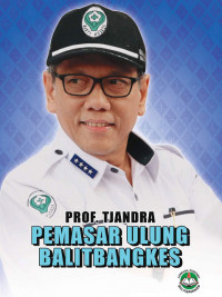 Prof. Tjandra Pemasar Ulung Balitbangkes / Adhitya Ramadhan
