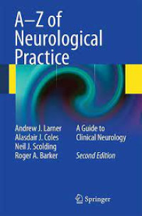 A-Z of neurological practice : a guide to clinical neurology 2nd ed.