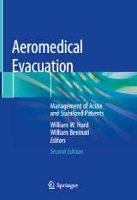 Aeromedical Evacuation : management of acute and stabilized patients 2nd edition