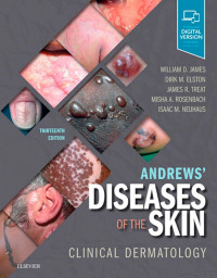 Andrews’ Diseases of the skin : clinical dermatology