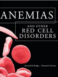 Anemias and other red cell disorders 1st ed.