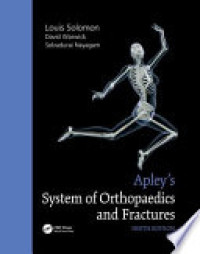 Apley’s System of Orthopaedics and Fractures : 9th edition