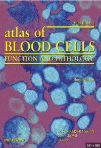 Atlas of blood cells : function and pathology