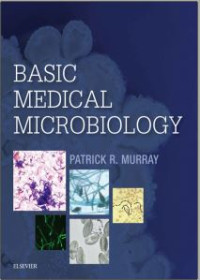 Basic Medical Microbiology/Patrick R. Murray