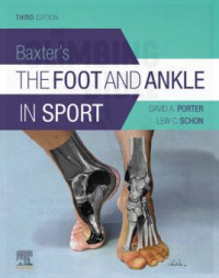 Baxter's The Foot and Ankle in Sport 3rd Edition