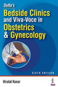Bedside Clinics and Viva-Voce in Obstetrics and Gynecology : 6th edition