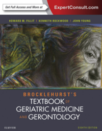 Brocklehurst's Textbook of Geriatric Medicine and Gerontology 8th Edition