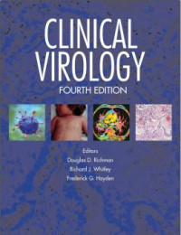 Clinical Virology/Fourth edition