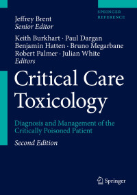Critical care toxicology : diagnosis and management of the critically poisoned patient /Jeffrey Brent., et al.