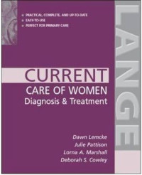 Current care of women : diagnosis & treatment
