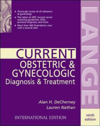 Current Obstetric & Gynecology: diagnosis & treatment, 9th ed.