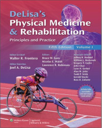 Image of DeLisa's Physical Medicine and Rehabilitation 5 Edition Vol 1
