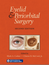Eyelid & Periorbital Surgery 2nd Edition