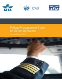 Fatigue Management Guide for Airline Operators 2nd Edition