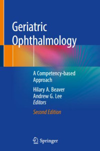 Geriatric Ophthalmology : a competency-based approach 2nd Edition