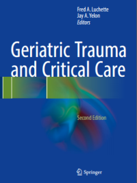 Geriatric Trauma and Critical Care 2nd Edition