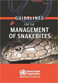 Guidelines for the Management of Snakebites 2nd Edition