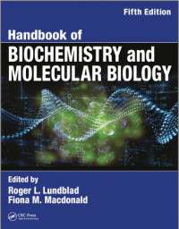 Handbook of Biochemistry and Molecular Biology/Fifth edition