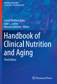 Handbook of Clinical Nutrition and Aging 3rd Edition