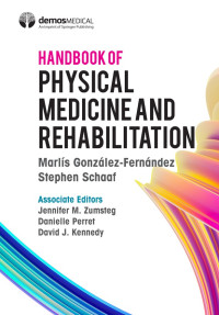 Handbook of Physical Medicine and Rehabilitation