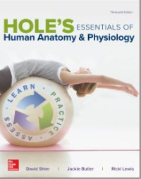 Hole's Essentials of Human Anatomy & Physiology 13th Edition