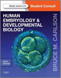 Human Embryology and Developmental Biology 5th edition