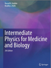 Intermediate Physics for Medicine and Biology 5th edition