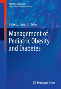 Management of Pediatric Obesity and Diabetes