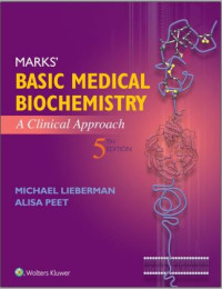 Marks’ Basic Medical Biochemistry: A Clinical Approach 5th edition
