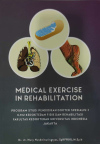 Medical exercise in rehabilitation
