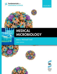 Medical microbiology, 3th /edited by Michael Ford.