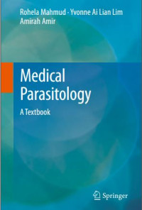 Medical Parasitology : a textbook