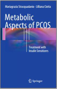 Metabolic Aspects of PCOS: Treatment With Insulin Sensitizers