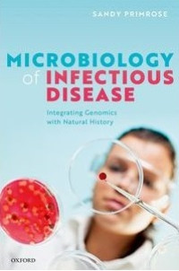 Microbiology of infectious disease / Sandy Primrose
