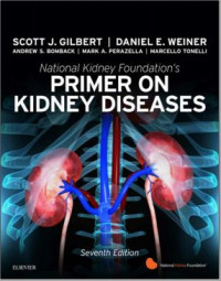 National Kidney Foundation Primer on Kidney Diseases 7th Edition