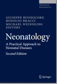Neonatology A Practical Approachto Neonatal Diseases Second Edition
