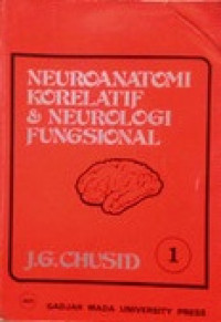 Neuroanatomi korelatif dan neurologi fungsional bag. 1
