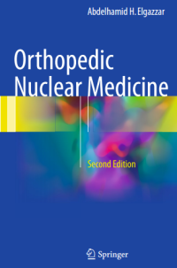 Orthopedic Nuclear Medicine 2nd Edition